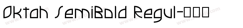 Oktah SemiBold Regul字体转换